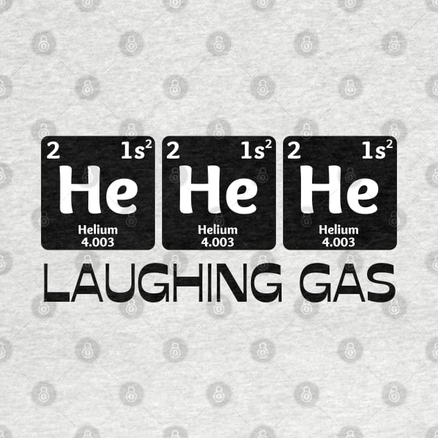 Laughing Gas, Funny Chemistry Periodic Table Teacher Student by JustBeSatisfied